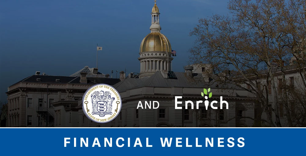 NJ Department of Treasury and Enrich Financial Wellness partner to offer financial empowerment platform for New Jersey