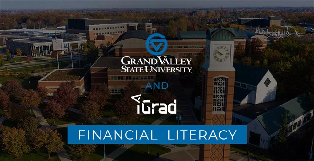 Grand Valley State University and iGrad Offer Financial Literacy to College's TRIO students